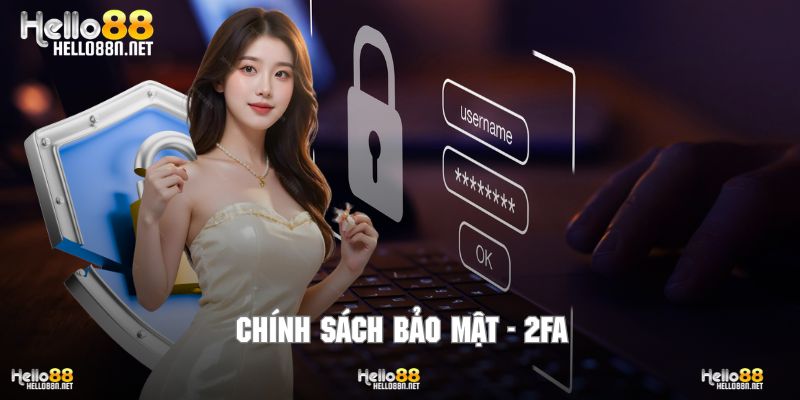 Tận dụng hiệu quả hệ thống tường lửa 2FA trong chế độ bảo mật