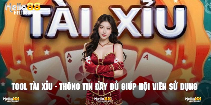Tool Tài Xỉu - Thông Tin Đầy Đủ Giúp Hội Viên Sử Dụng Chuẩn